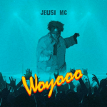 AUDIO : Jeusi Mc – Woyoo | Download Mp3