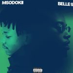 AUDIO : Msodoki Young Killer Ft. Belle 9 – Sayansi | D...