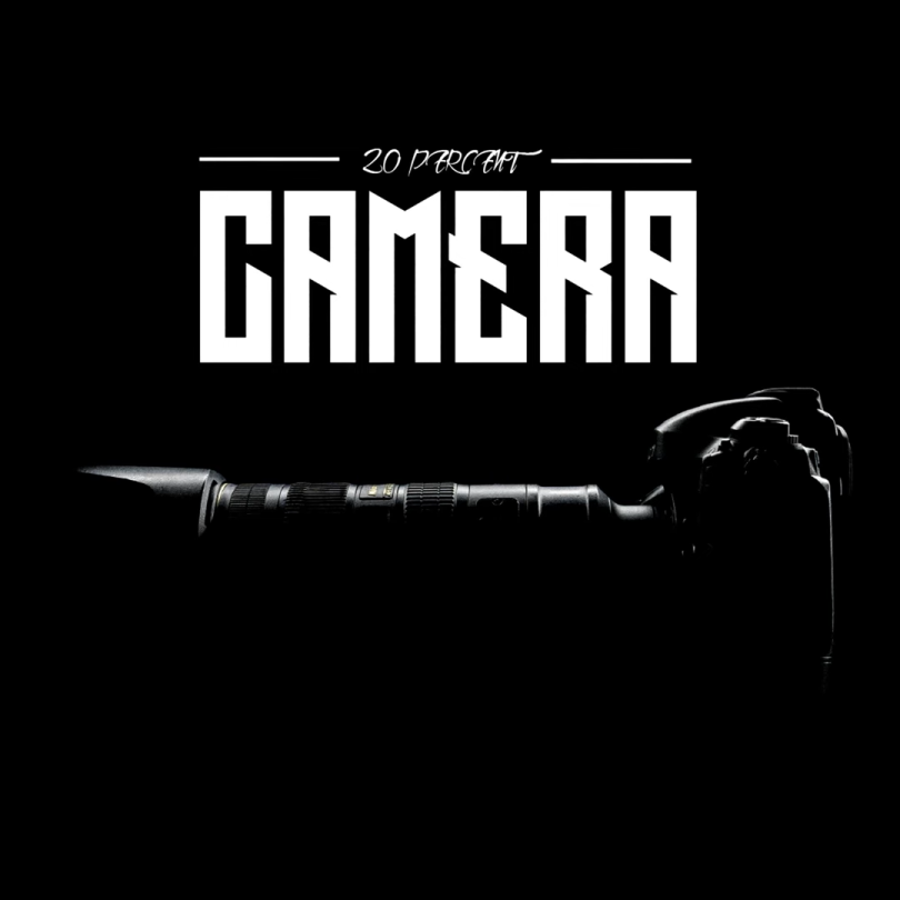 20 Percent - Camera
