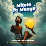 AUDIO : Snake Mitambo Ft. Basley Bway & Mc Sumado ̵...