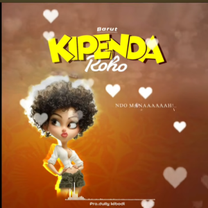 AUDIO : Baruti – Kipenda Roho | Download Mp3
