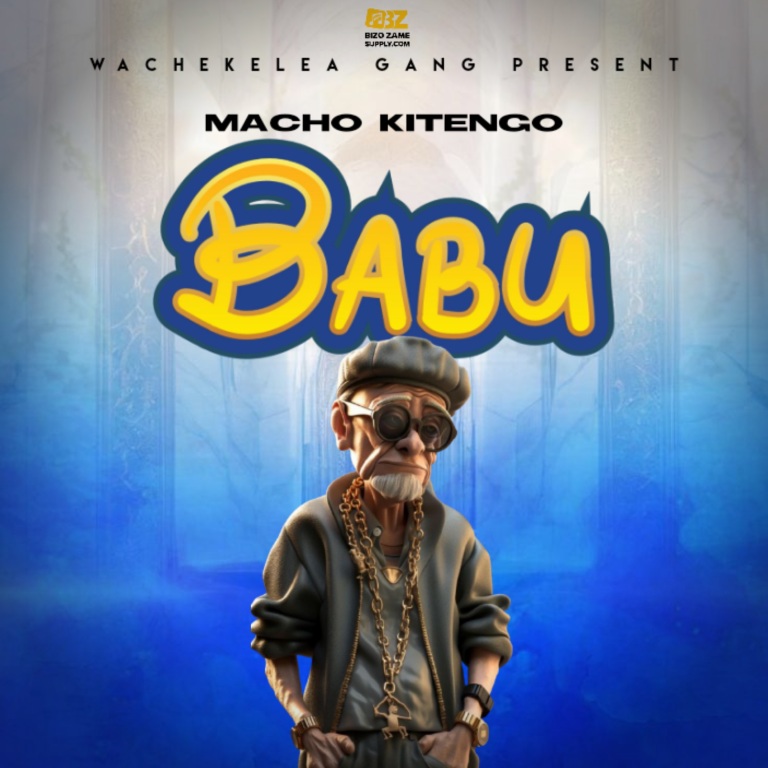 Macho Kitengo – Babu