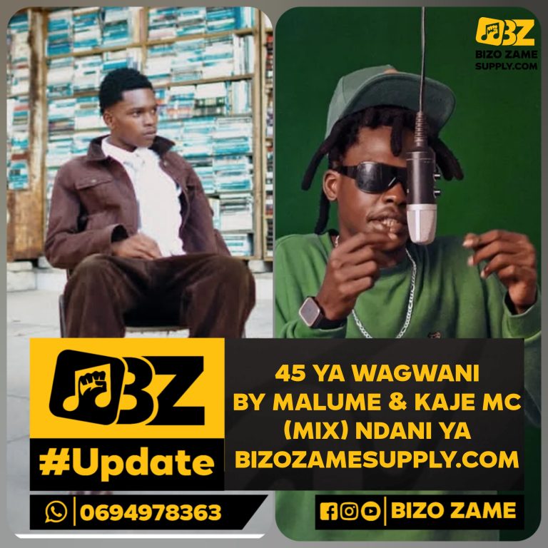 Malume Ft. Kaje Mc – 45 Ya Wagwani (Mix)