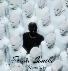 AUDIO : Munta Dee – Pana Soniki | Download Mp3