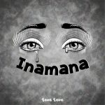 Audio | Lava Lava – Inamana | Download