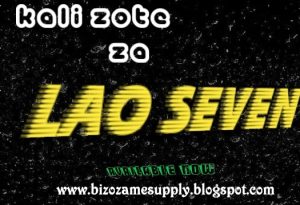 AUDIO KALI ZOTE ZA LAO SEVEN