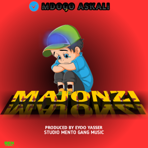 Audio | Mdogo Askali – Majonzi | Bizo Zame Supply