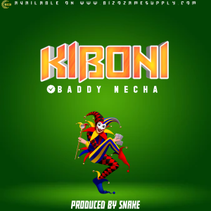 Audio | Baddy Necha – Kiboni | Bizo Zame Supply