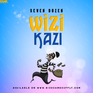 Audio | Seven Dozen – Wizi Kazi | Bizo Zame Supply