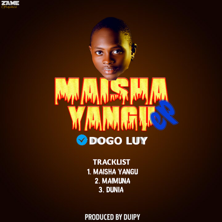 Ep | Dogo Luy – Maisha Yangu | Bizo Zame Supply