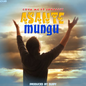 Audio | Cova Mc ft Jokalist – Asante Mungu | Bizo Zame...