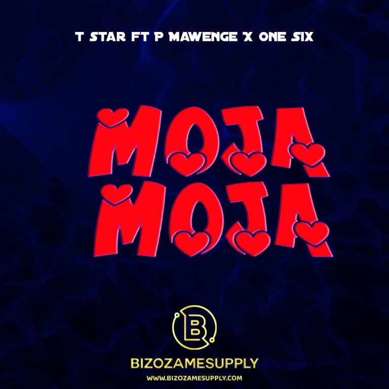 Audio | T Star ft P Mawenge & One Six – Moja Moja...