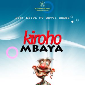 Audio | Jini Baita ft Butti Kubwa – Kiroho Mbaya | Dow...