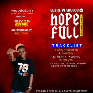Ep | Ebere Wakufoc – Hope Full | Download