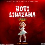 Audio | Naishah ft Jokalist – Boti Linazama | Download