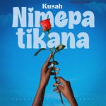 Audio | Kusah – Nimepatikana | Download