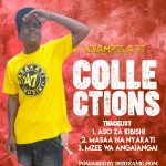 Ep | Nyampula 47 – Collections | Download