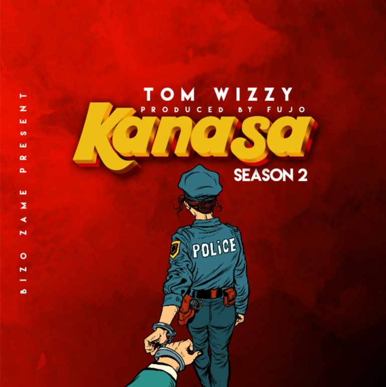 Audio | Tom Wizzy – Kanasa Season 2 | Download
