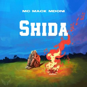 AUDIO : Mc Mack Mdoni – Shida&nbsp; | Download Mp3