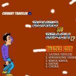 EP || Chidady travella – Bongo sio beach | Bizo Zame S...