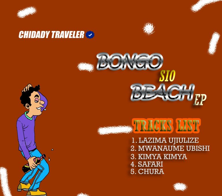 EP || Chidady travella – Bongo sio beach | Bizo Zame S...