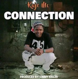 Audio | Kaje Mc – Connection | Bizo Zame Supply