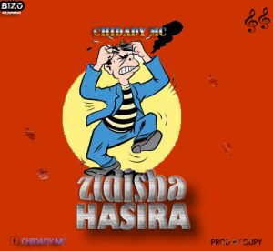 Audio | Chidady mc – Zidisha hasila | download