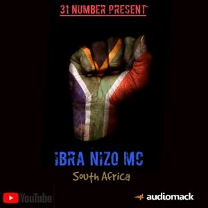 AUDIO || IBRA NIZO – SOUTH AFRICA || DOWNLOAD