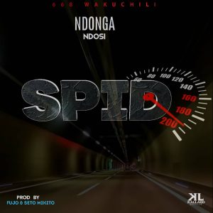 AUDIO || NDONGA NDOSI – NAKUJA SPIDI | DOWNLOAD
