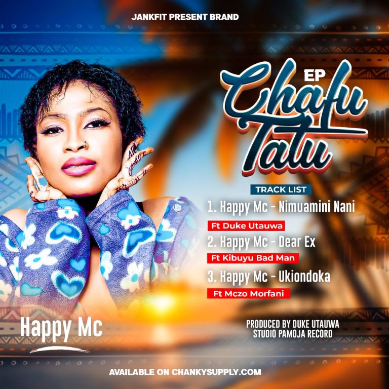EP | Happy Mc – Chafu Tatu | Bizo Zame Supply