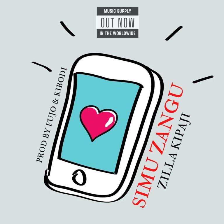 Audio | Zilla Kipaji – Simu Zangu | Download mp3