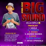 Ep | Zilla Kipaji – Big Sound | Download