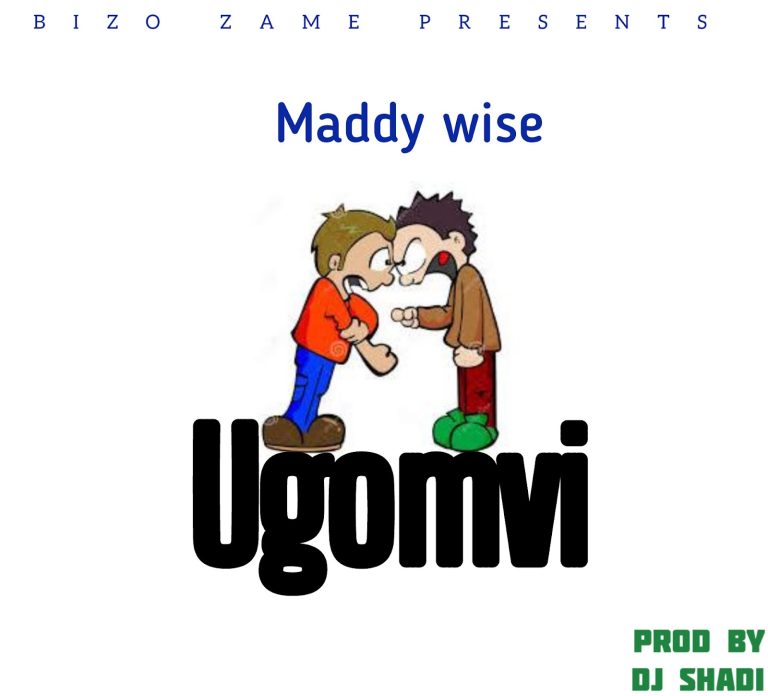 AUDIO | MADDY WISE – UGOMVI | DOWNLOAD
