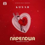 AUDIO || KUSAH – NAPENDWA || DOWNLOAD