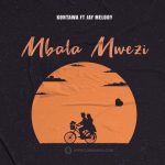 Audio | Kontawa ft jay melody – mbala mwezi