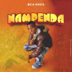 AUDIO || MEJA KUNTA – NAMPENDA || DOWNLOAD