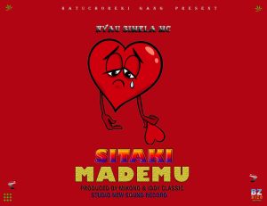 Audio | Nyau simela mc – Sitaki mademu | download