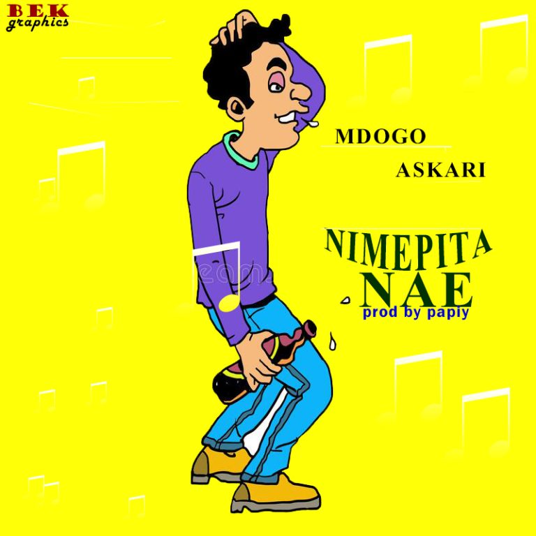 AUDIO | MDOGO ASKARI – NIMEPITA NAE | DOWNLOAD | BIZO ...