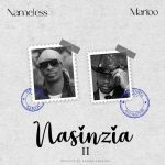 AUDIO : Nameles Ft. Marioo – Nasinzia 2 | Download Mp3