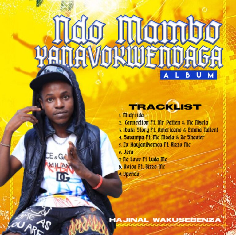 ALBUM : Hajinal Wakusebenza – Mambo Ndo Yanavokwendaga...