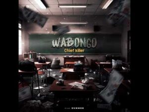 Chief Killer – Wabongo