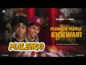 Malume Ft. Formseven – Malengo