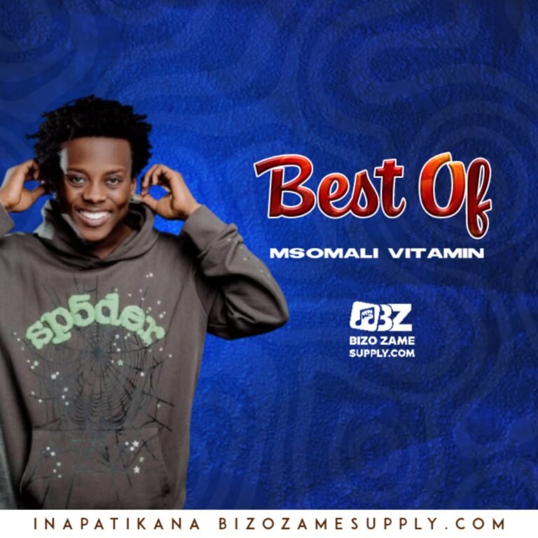 Msomali Vitamin – Best Of