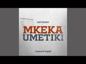 Rayvanny – Mkeka Umetiki