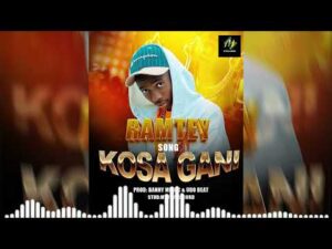 Ramtey – Kosa Gani