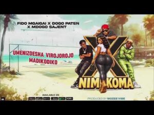 Dogo Paten X Mdogo Sajent & Fido Mgaigai – Ex Nim...