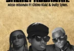 Misso misondo Ft Chino kidd & Dully sykes – Sheikh Abdallah