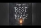 Dee – Rest In Peace