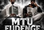 Barnaba Ft. D Voice – Mtu Fudenge